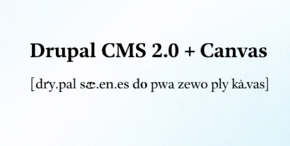 Drupal CMS 2.0 : Canvas et templates pour sites B2B