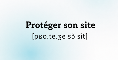 Vignette article proteger-son-site