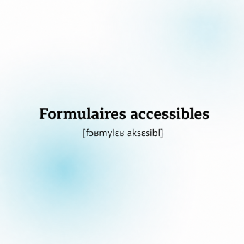 Vignette formulaires-accessibles