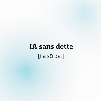 Vignette article IA sans dette