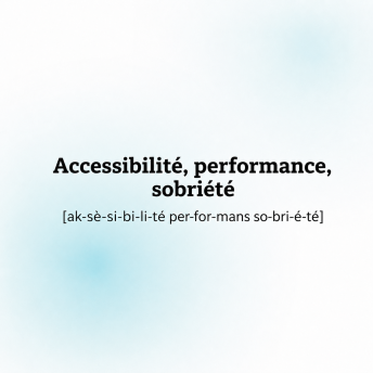 Vignette article accessibilité, performance, sobriété