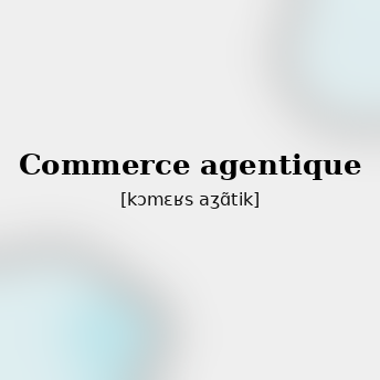 commerce-agentique