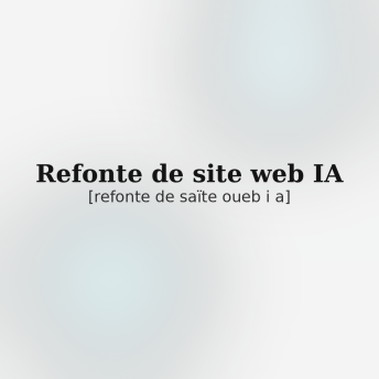 refonte-site-web-ia-teaser